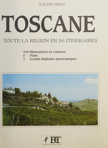 Cover for toscane- toute la région en 56 itinéraires