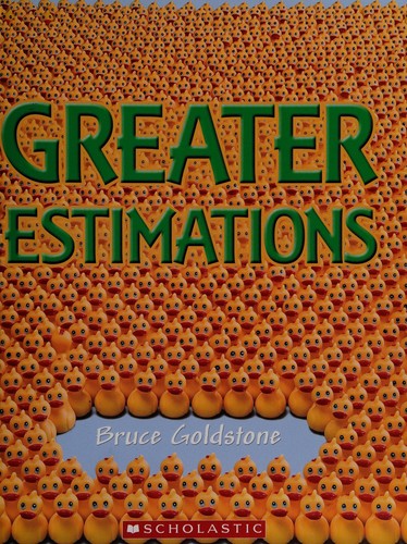 Cover for Greater estimations
