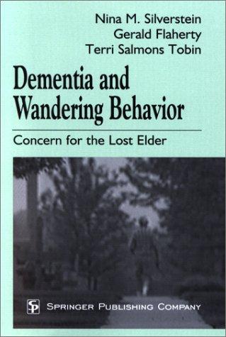 Cover for Dementia and Wandering Behavior