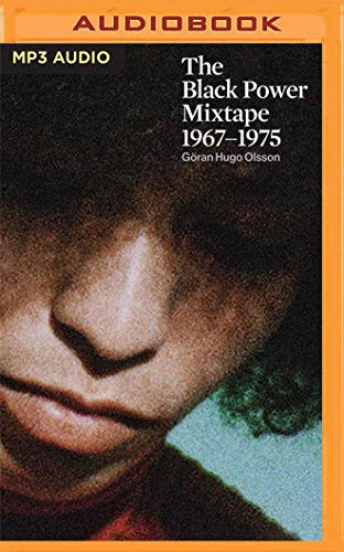 Cover for The Black Power Mixtape, 1967-1975