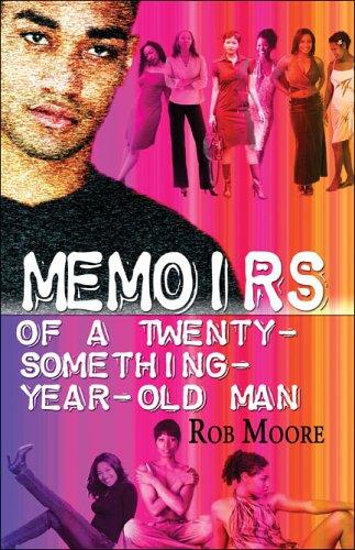 Cover for Memoirs of a Twenty-Something-Year-Old Man