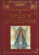 Cover for Mi gran libro de rezos y oraciones/ My Great Book of Prayers