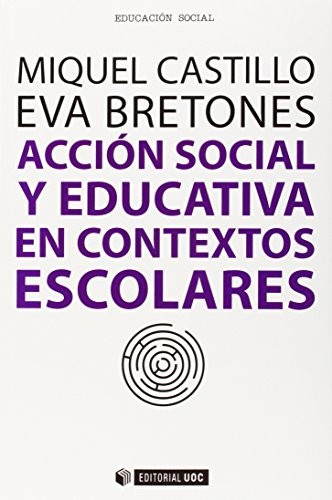 Cover for Acción social y educativa en contextos escolares