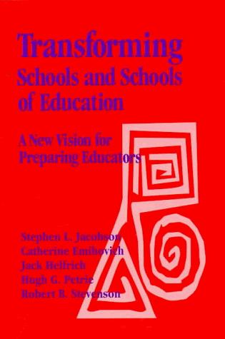 Cover for Transforming Schools and Schools of Education
