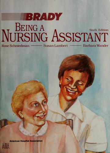 Cover for Being a nursing assistant