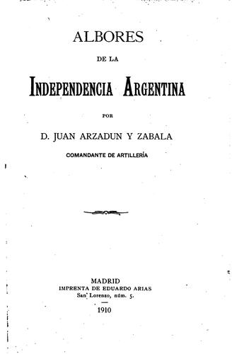Cover for Albores de la Independencia Argentina