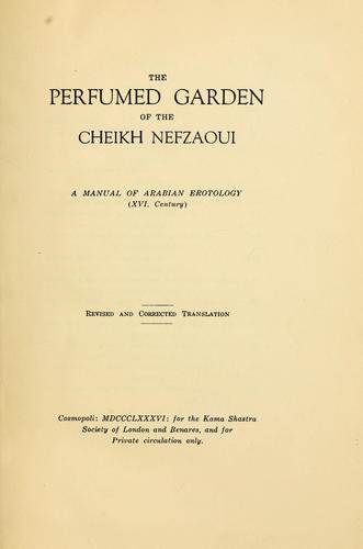 Cover for The perfumed garden of the Cheikh Nefzaoui