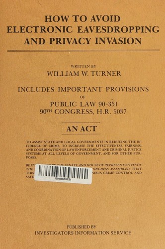 Cover for How to avoid electronic eavesdropping and privacy invasion