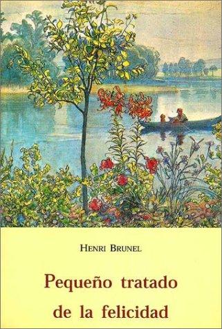 Cover for Pequeño Tratado de La Felicidad