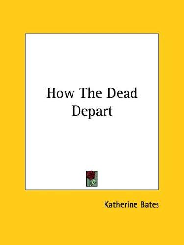 Cover for How the Dead Depart