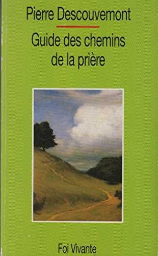 Cover for Guide des chemins de la prière