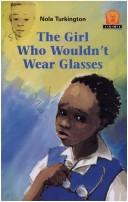 Cover for Girl Who Wouldn't Wear Glasses