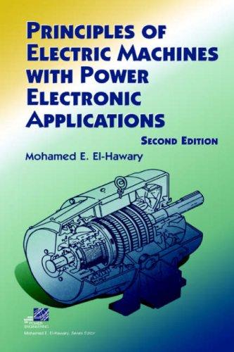 Cover for Principles of electric machines with power electronic applications