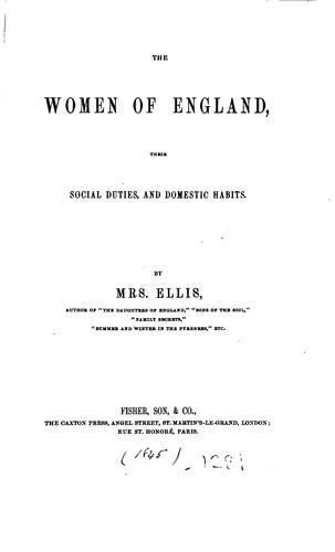 Cover for The women of England: their social duties, and domestic habits