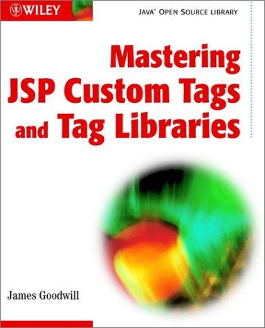 Cover for Mastering JSP Custom Tags and Tag Libraries
