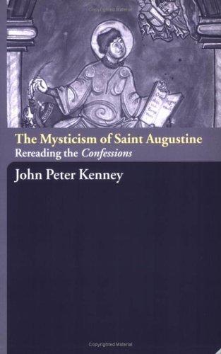 Cover for The mysticism of Saint Augustine