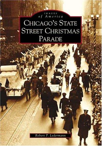 Cover for Chicago's State Street Christmas parade