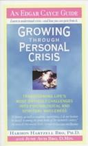 Cover for Growing Through Personal Crisis (Edgar Cayce Guides)