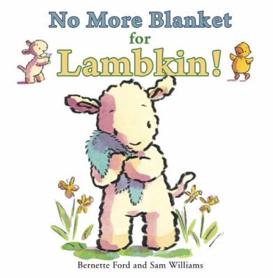 Cover for No More Blanket For Lambkin