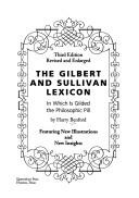 Cover for The Gilbert and Sullivan Lexicon in Which Is Gilded the Philosophic Pill