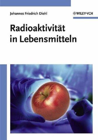 Cover for Radioaktivitat in Lebensmitteln