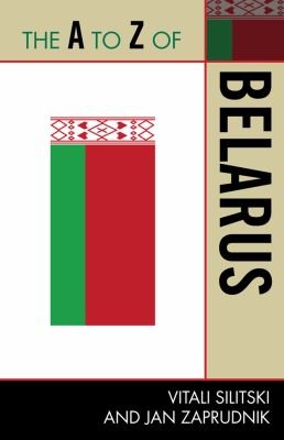 Cover for The A To Z Of Belarus