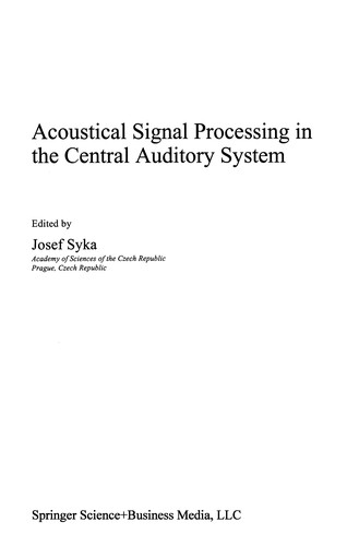 Cover for Acoustical Signal Processing in the Central Auditory System