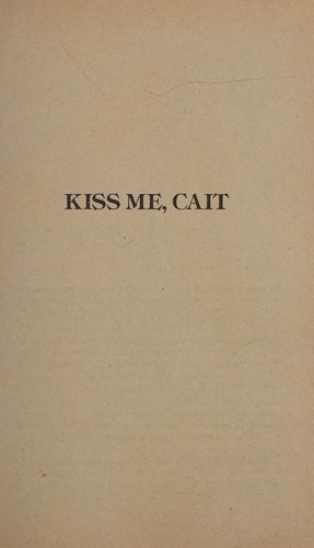 Cover for Kiss Me, Cait, No. 23 (To Have and to Hold)