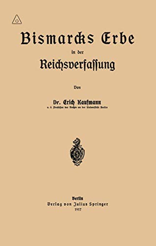 Cover for Bismarcks Erbe in der Reichsverfassung