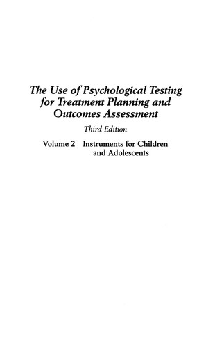 Cover for The Use of psychological testing for treatment planning and outcomes assessment