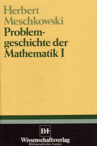 Cover for Problemgeschichte der Mathematik I
