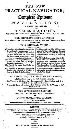 Cover for The New Practical Navigator: Being a Complete Epitome of Navigation: to which are Added, All the ...