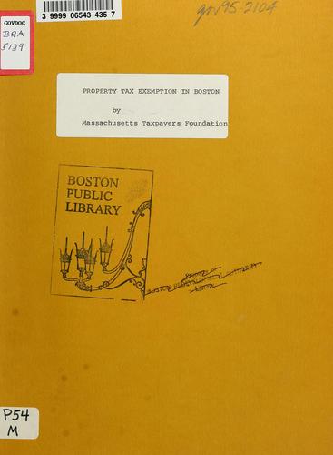 Cover for Property tax exemption in Boston. [excerpt from institutional property tax exemptions]