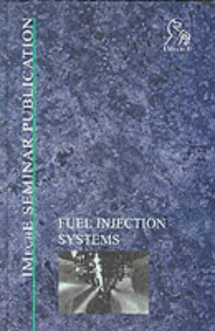 Cover for Fuel Injection Systems (IMechE Seminar Publications)