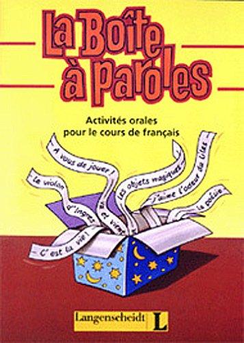 Cover for La Boite a Paroles. Activites orales pour le cours de francais. (Lernmaterialien)