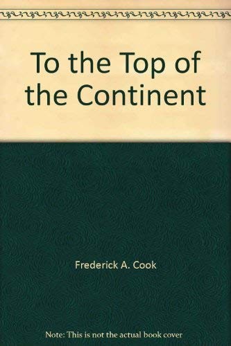 Cover for To the Top of the Continent