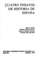 Cover for Cuatro ensayos de historia de España