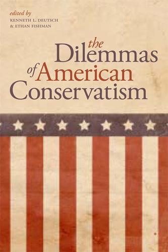 Cover for The dilemmas of American conservatism