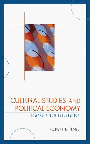 Cover for Cultural studies and political economy