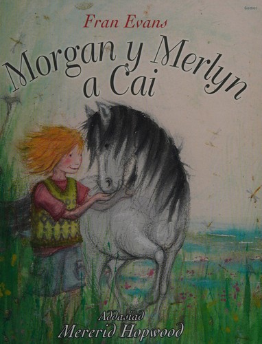 Cover for Morgan y Merlyn a Cai