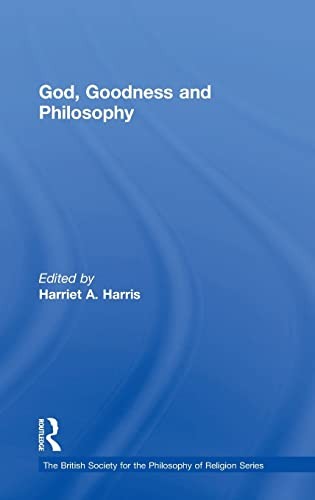 Cover for God, goodness, and philosophy