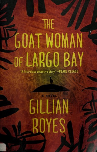 Cover for The goat woman of Largo Bay