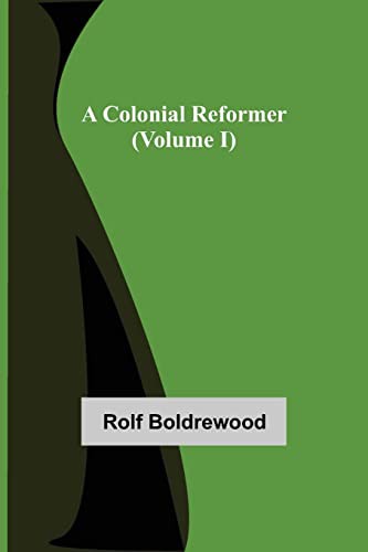 Cover for A Colonial Reformer