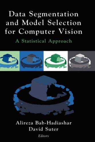 Cover for Data segmentation and model selection for computer vision