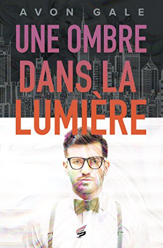 Cover for Une ombre dans la lumière