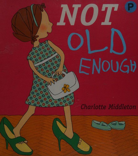 Cover for Not old enough