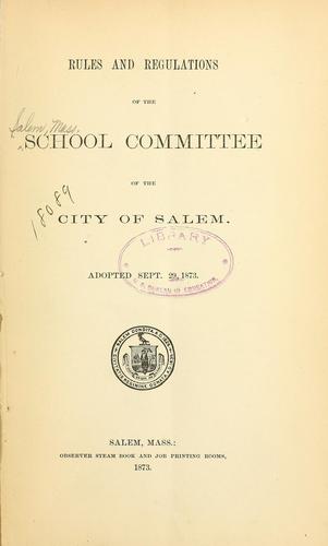 Cover for Rules and regulations of the School committee of the city of Salem