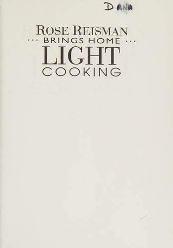 Cover for Rose Reisman Brings Home Light Cooking