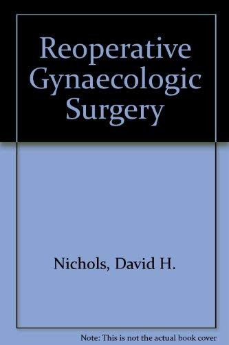 Cover for Reoperative gynecologic surgery