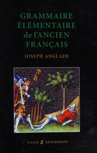 Cover for Grammaire élémentaire de l'ancien français